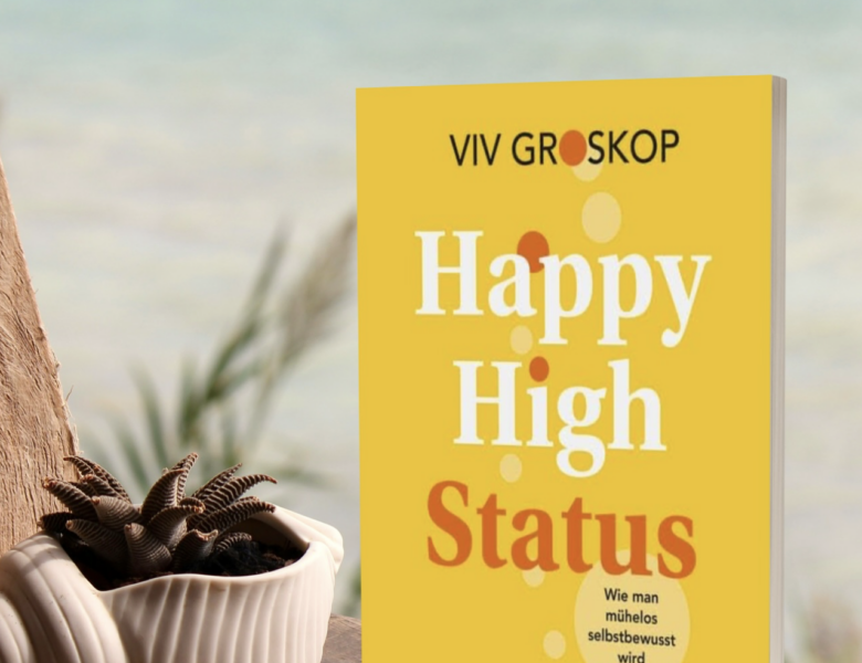 Rezension – „Happy High Status“ von Viv Groskop